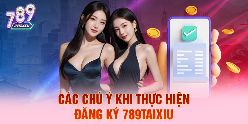 C&aacute;c ch&uacute; &yacute; khi thực hiện đăng k&yacute; uk88
