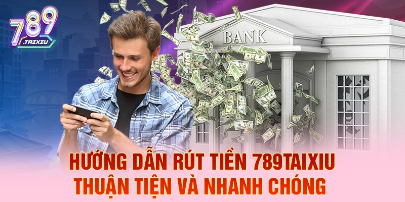 Hướng dẫn r&uacute;t tiền uk88 thuận tiện v&agrave; nhanh ch&oacute;ng